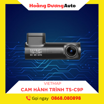 CAMERA HÀNH TRÌNH VIETMAP TS-C9P CHẤT LƯỢNG TỐT NHẤT, ĐỘ NÉT 2K