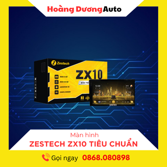 Màn hình android Zestech ZX10 Tiêu Chuẩn
